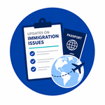 Updates on Immigration Issues